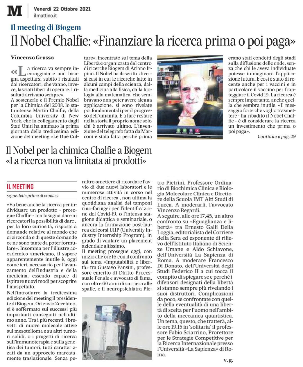Il Nobel Chalfie: Finanziare la ricerca prima o poi paga
